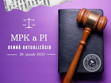 MPK a PI: Denná aktualizácia zo dňa 26. januára 2023