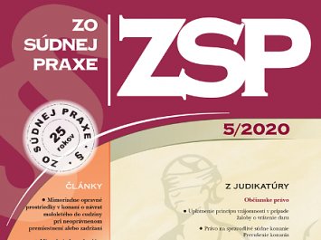Zo súdnej praxe 5/2020